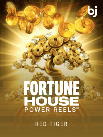 Fortune House Power Reels